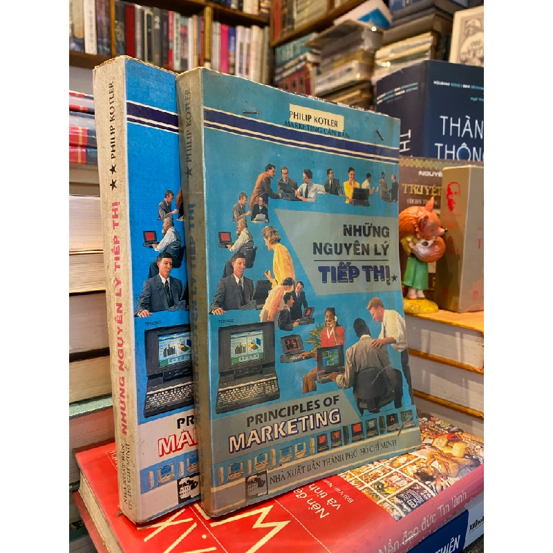 NHỮNG NGUYÊN LÝ TIẾP THỊ - PHILIP KOTLER & GARY ARMSTRONG 300870