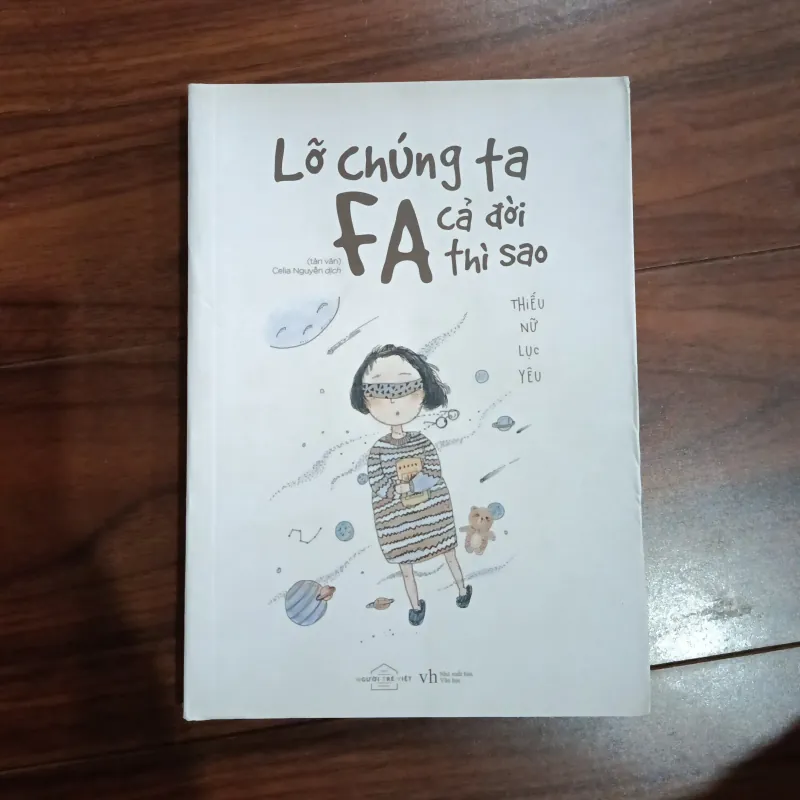 Lỡ chúng ta FA cả đời thì sao? 760290