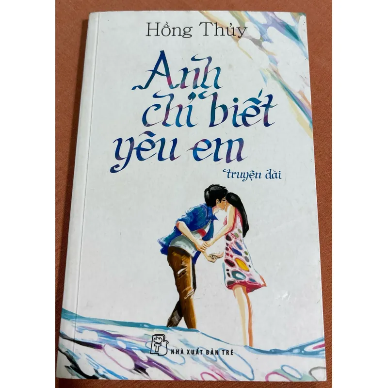 Anh chỉ biết yêu em 🌊 599752