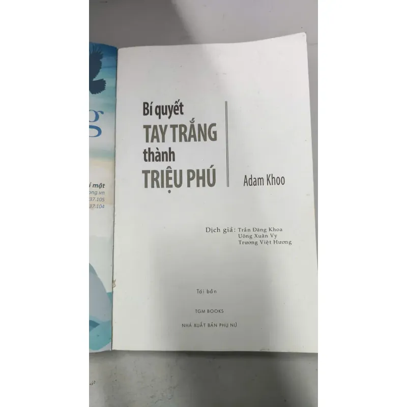Bí Quyết Tay Trắng Thành Triệu Phú 👤 Tác giả: Adam Khoo 1022625
