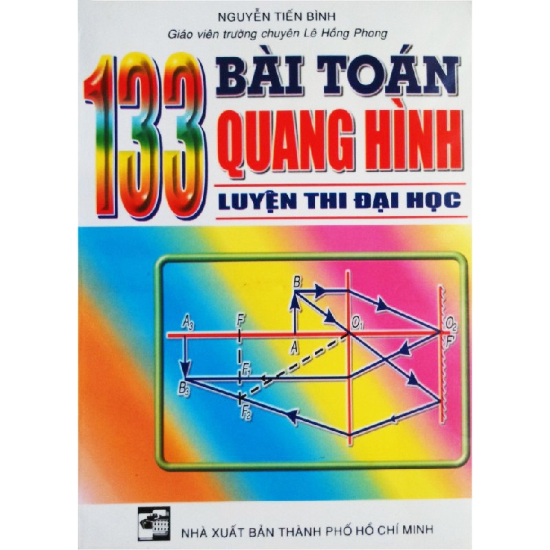 133 Bài Toán Quang Hình Luyện Thi Đại Học xưa 8118