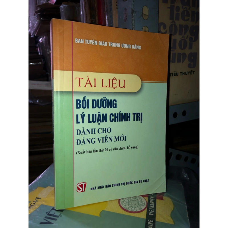 Tài liệu bồi dưỡng lý luận chính trị dành cho Đảng viên mới 533821