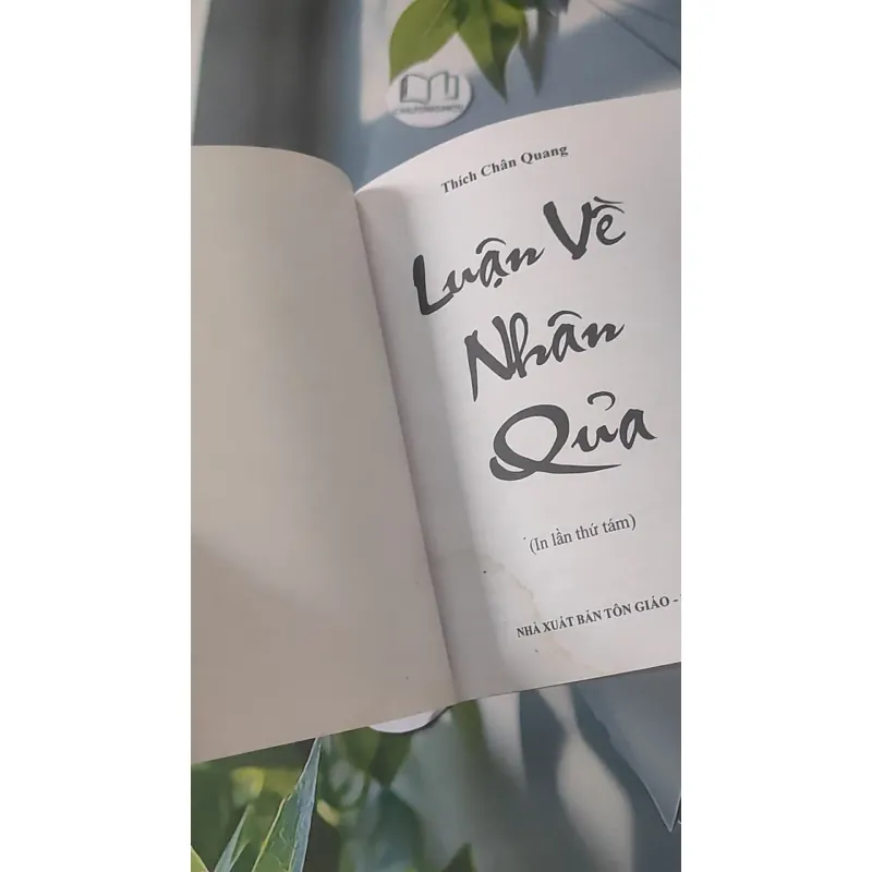 Luận Về Nhân Quả - Chân Quang 928517