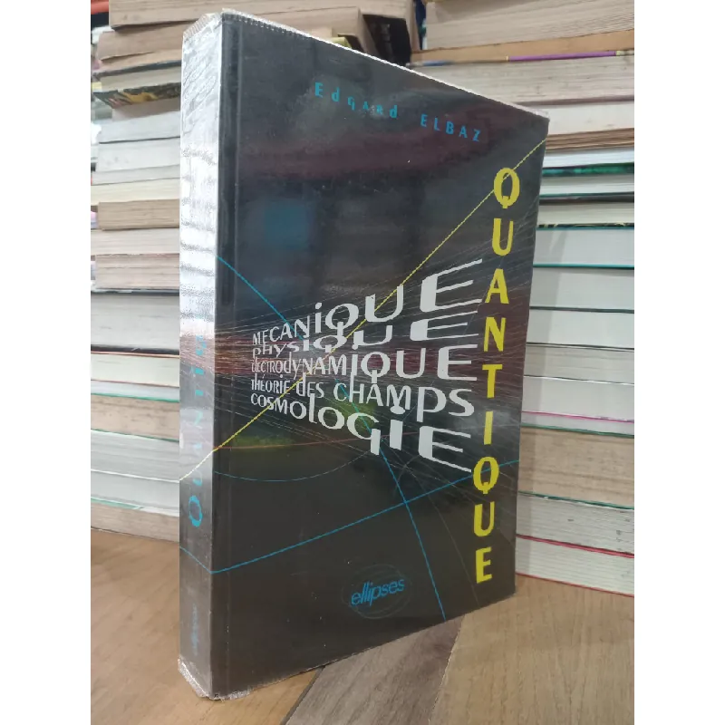 Quantique - Edgard Elbaz 711586