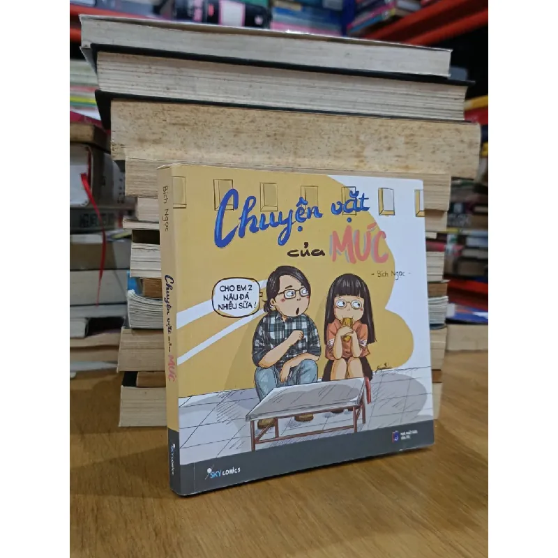 Chuyện vặt của Múc - Bích Ngọc 571621