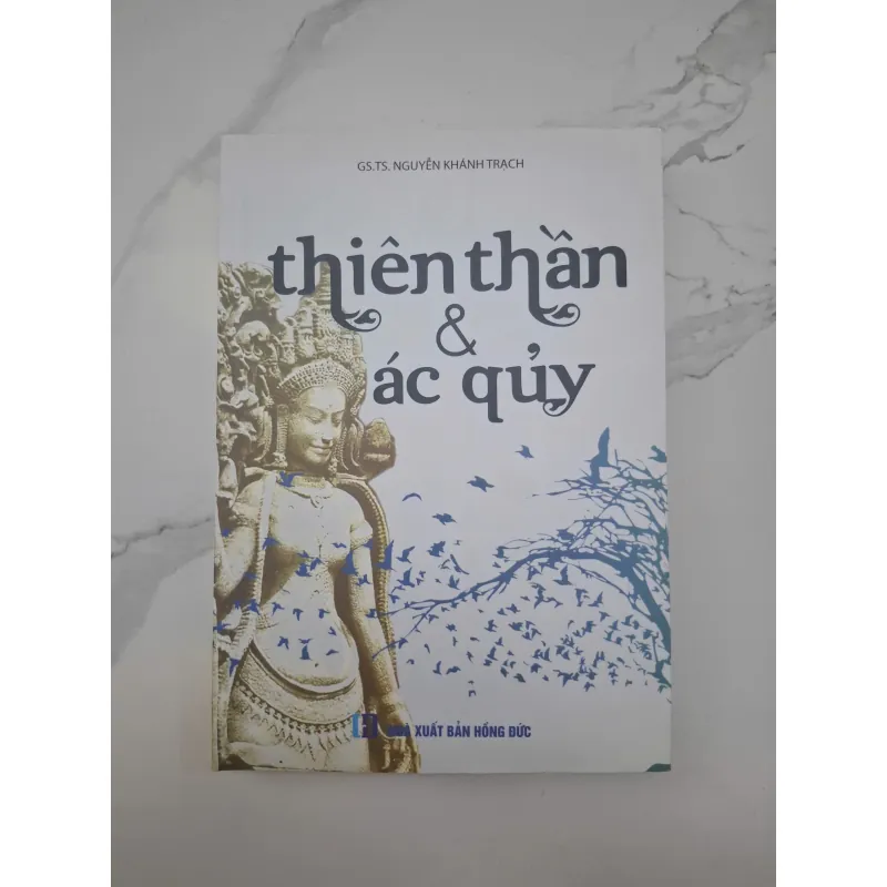 Thiên thần & Ác quỷ - GS.TS. Nguyễn Khánh Trạch - Văn học / Y đức 1024710
