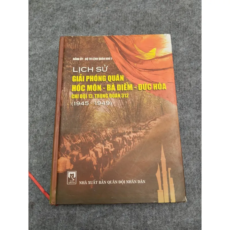 LỊCH SỬ GIẢI PHÓNG QUÂN HÓC MÔN - BÀ ĐIỂM - ĐỨC HOÀ 936742
