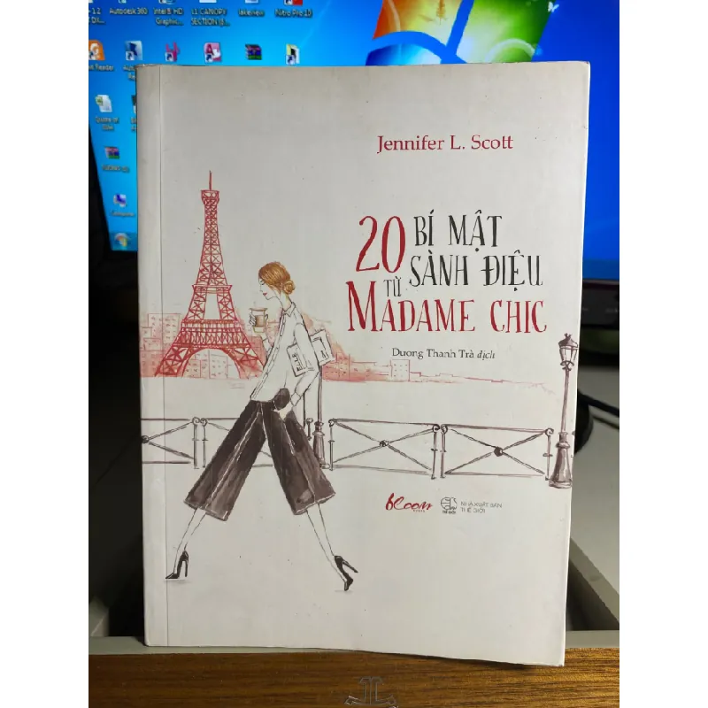 20 Bí Mật Sành Điệu Từ Madame Chic (Tái Bản 2020)-Tác giả Jennifer L Scott -NXB Thế Giới -Năm XB 2020- Sách qua sử dụng còn mới, sách có hightlight vài chỗ STB1536 Blogmeo 27525 587507