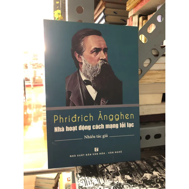 Phiridrich Ăngghen- nhà hoạt động cách mạng lỗi lạc 977542