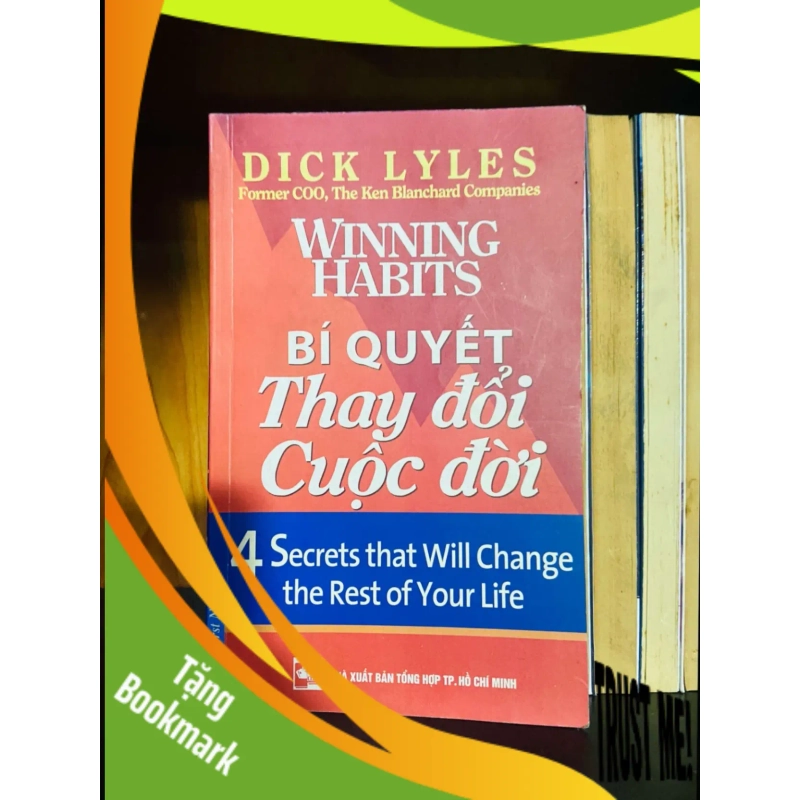 (TẶNG BOOKMARK) Bí quyết Thay đổi Cuộc đời - Dick Lyles KỸ NĂNG RBK0810 939644