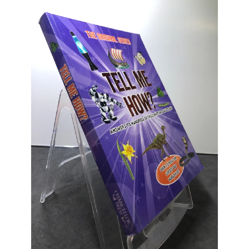 Tell Me How? Answer to Hundreds of Fascinating Questions mới 85% bẩn nhẹ The Original Series HPB2707 NGOẠI VĂN 458529