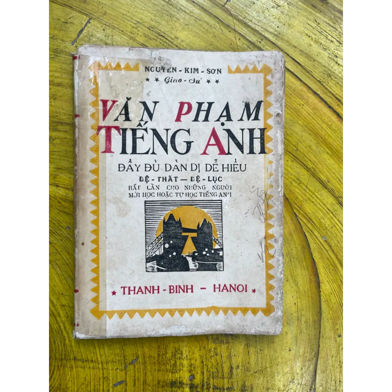 VĂN PHẠM TIẾNG ANH - NGUYỄN KIM SƠN Giáo Sư 731030
