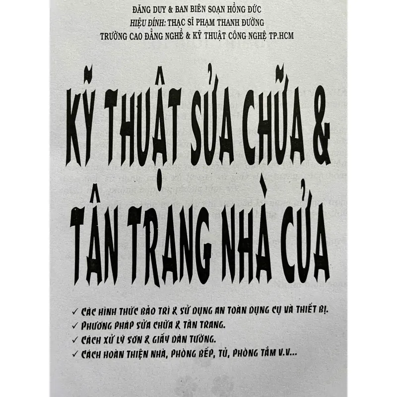 KỸ THUẬT SỮA CHỮA VÀ TÂN TRANG NHÀ CỬA 702204