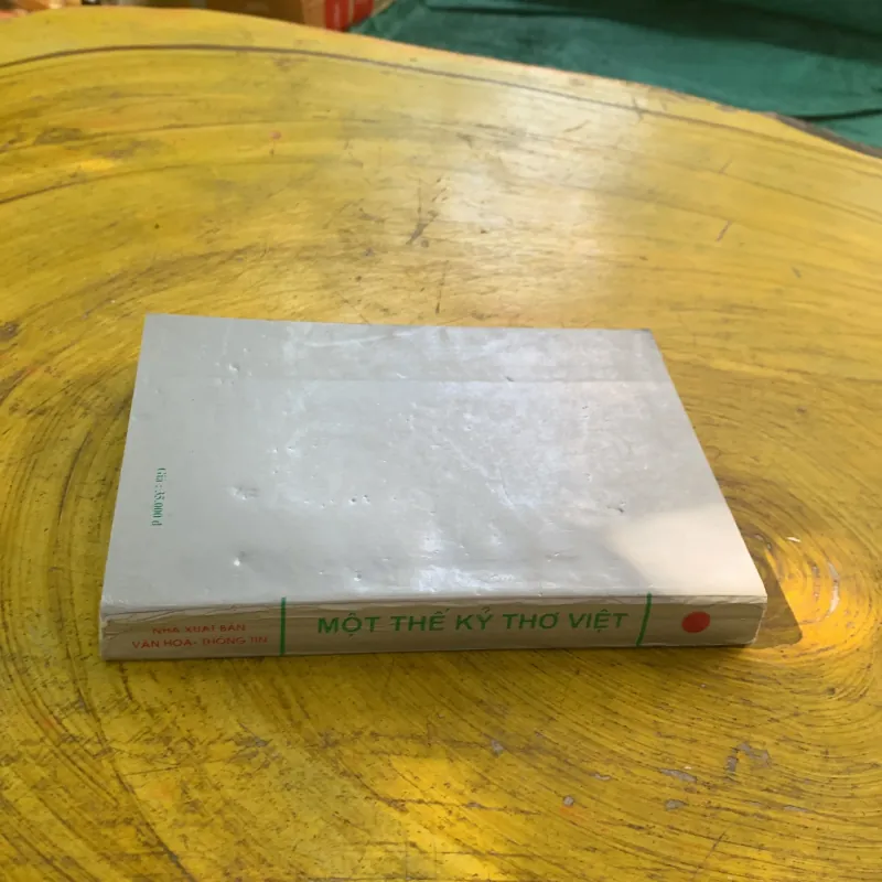 MỘT THẾ KỶ THƠ VIỆT 1003961