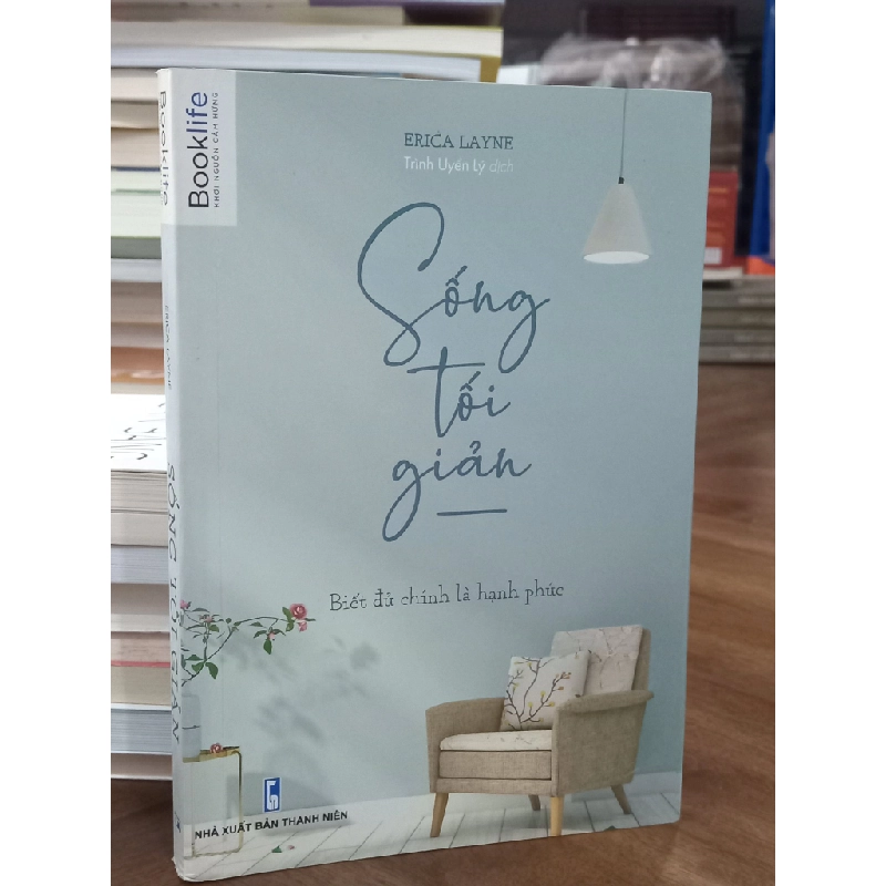 Sống tối giản - Erica Layne (Trình Uyển Lý dịch) 459638