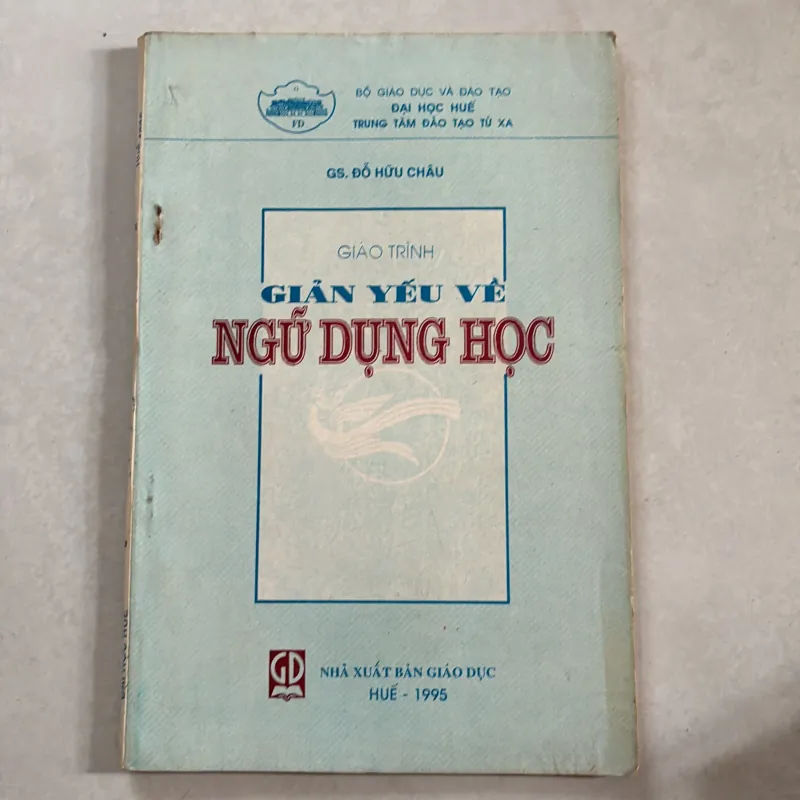 Giáo trình giản yếu về ngữ dụng học - Đỗ Hữu Châu - 1995s 801071