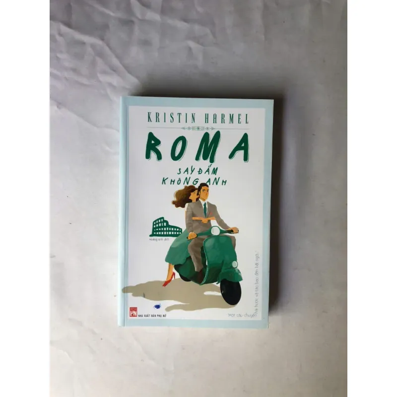 Roma Say Đắm Không Anh - Kristin Harmel 1002713
