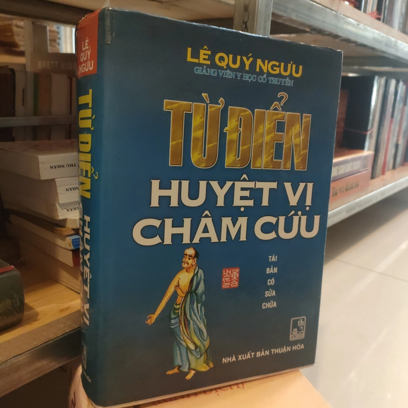 TỪ ĐIỂN HUYỆT VỊ CHÂM CỨU 284788