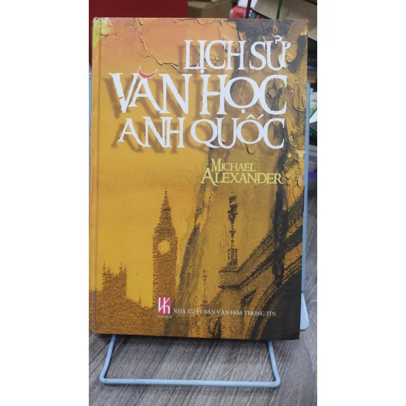 Sách: Lịch sử văn học Anh Quốc - TG: Michael Alexander (A1) 1065405