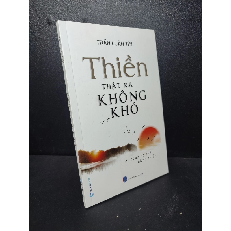 Thiền thật ra không khó Trần Luân Tín 2020 mới 95% HCM.ASB2512 61697