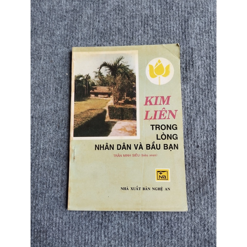 KIM LIÊN TRONG LÒNG NHÂN DÂN VÀ BẦU BẠN 551745