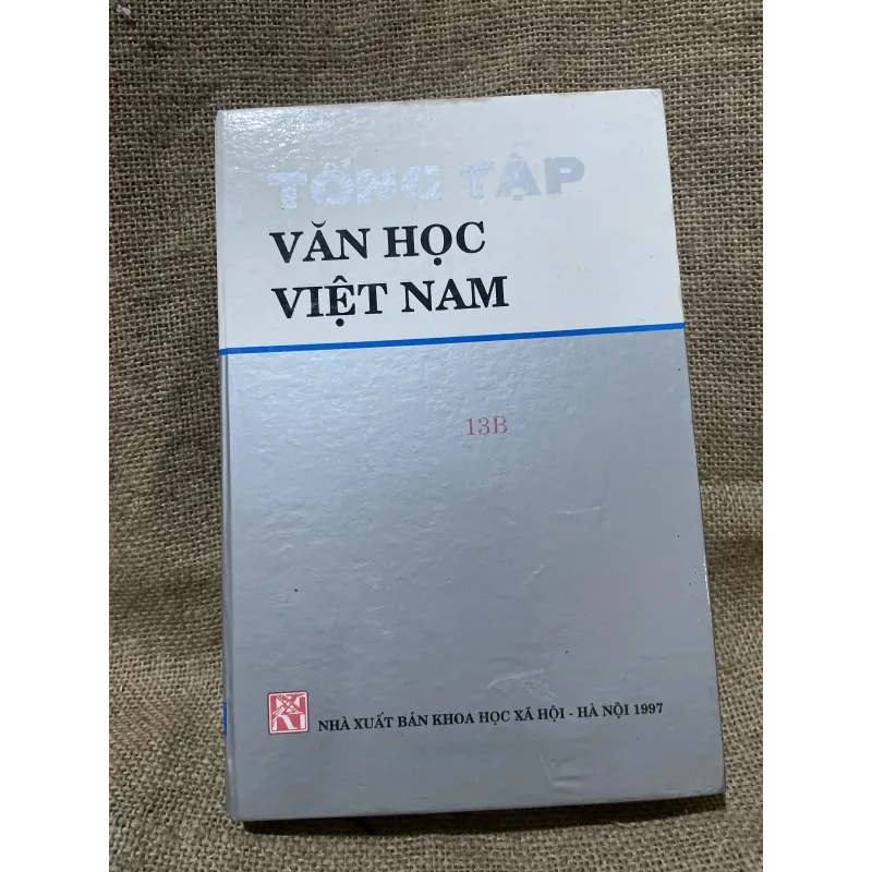 Tổng tập văn học Việt Nam 13B - Ngâm khúc  971445