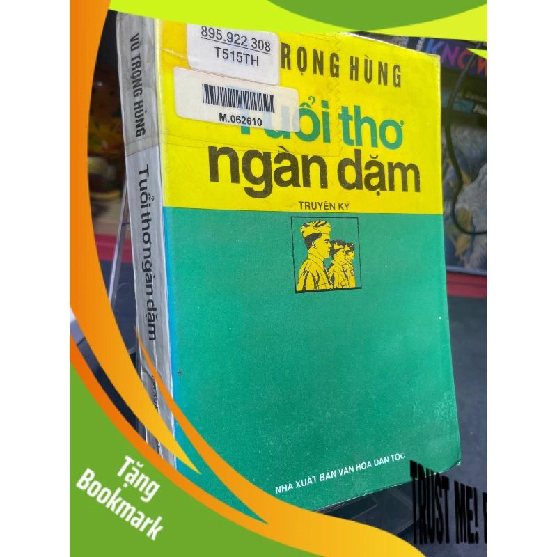(TẶNG BOOKMARK) Tuổi thơ ngàn dặm mới 70% ố ẩm có dấu mộc và viết nhẹ 2000 Vũ Trọng Hùng RBK0906 SÁCH VĂN HỌC 955689