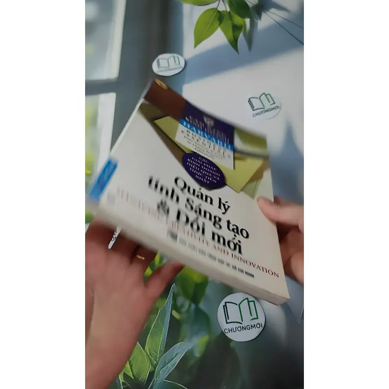 Quản Lý Tính Sáng Tạo Và Đổi Mới (Harvard Business Essentials) 1018884