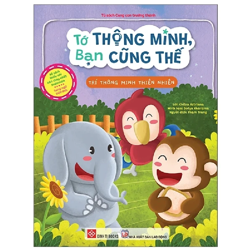Tớ Thông Minh, Bạn Cũng Thế - Trí Thông Minh Thiên Nhiên - Song Ngữ Việt-Anh (2025) - Chitra Astriana, Sofya Kharisma 717232
