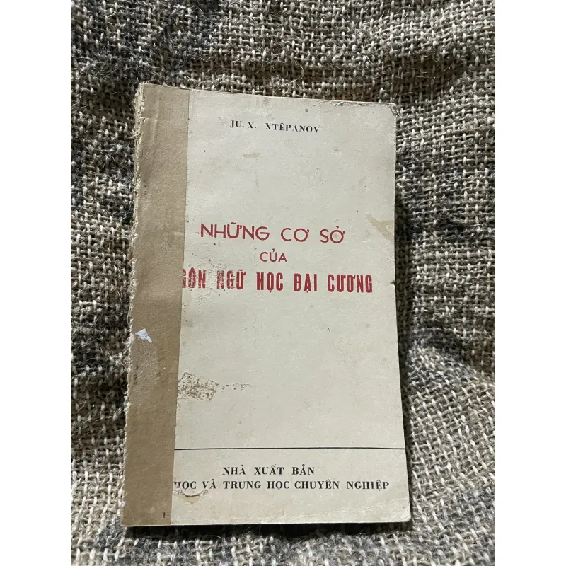 Những cơ sở của ngôn ngữ học đại cương- dịch từ tiếng Nga  1009464