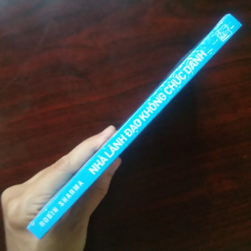 [Sách Quản Trị] Nhà Lãnh Đạo Không Chức Danh (Robin Sharma) 998002