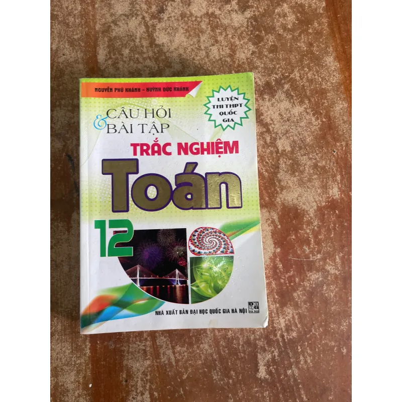 CÂU HỎI VÀ BÀI TẬP TRẮC NGHIỆM TOÁN 12 733357