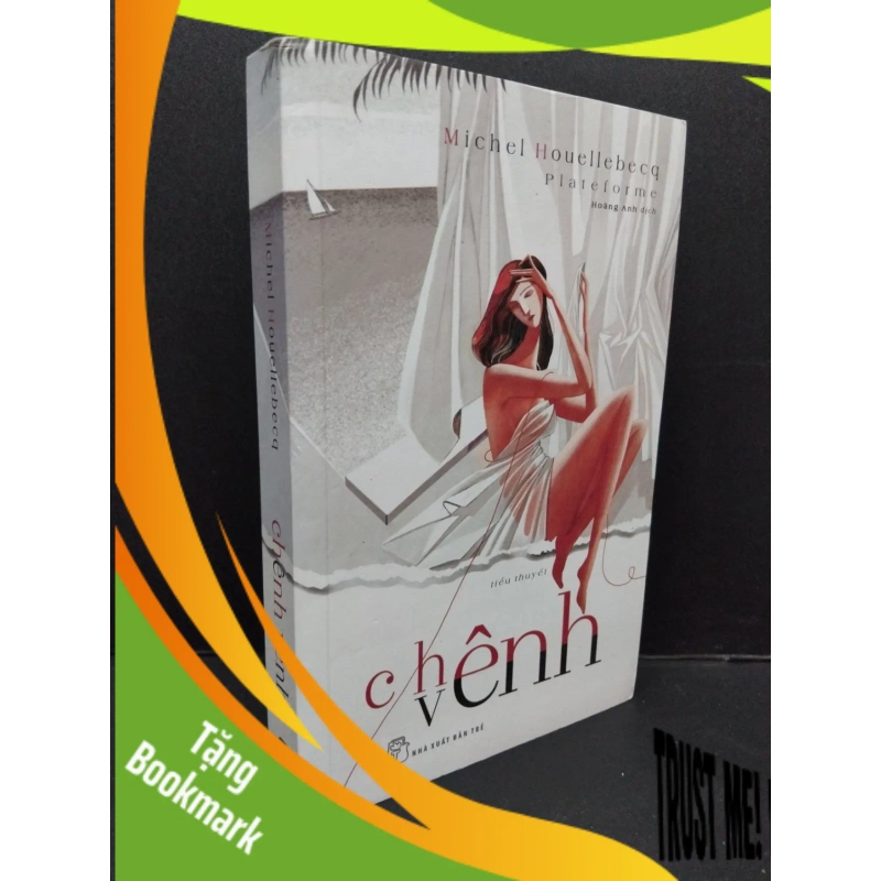 (TẶNG BOOKMARK) Chênh vênh Michel Houellebecq mới 80% ố 2018 RBK.ASB2009 941014