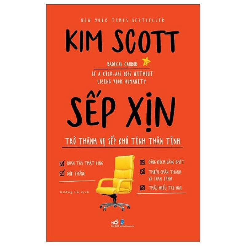 Sếp Xịn - Trở Thành Vị Sếp Khó Tính Thân Tình - Kim Scott ASB.PO Oreka-Blogmeo120125 372538