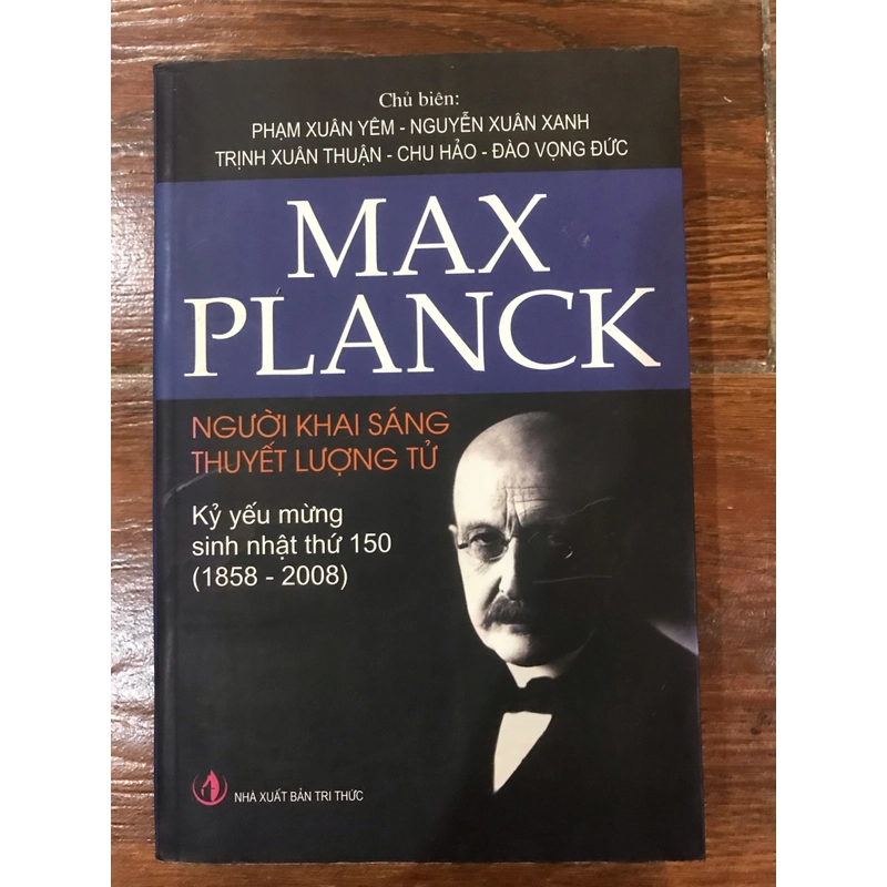 Người khai sáng thuyết lượng tử - Max Planck (o3) 471559