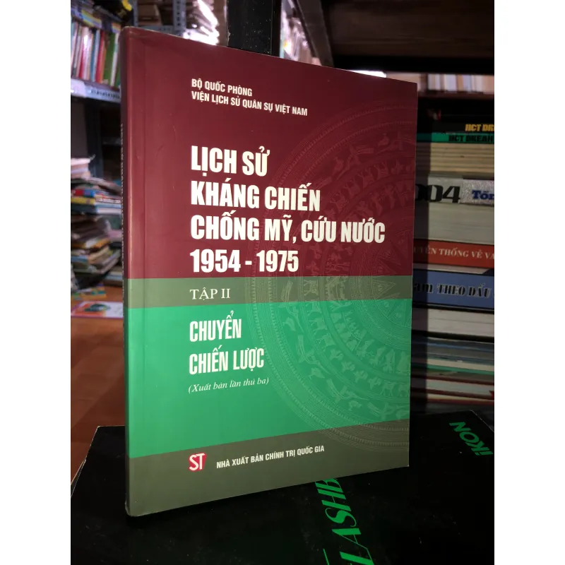 Lịch sử kháng chiến chống Mỹ, cứu nước 1954-1975 tập ll Chuyển chiến lược  792333