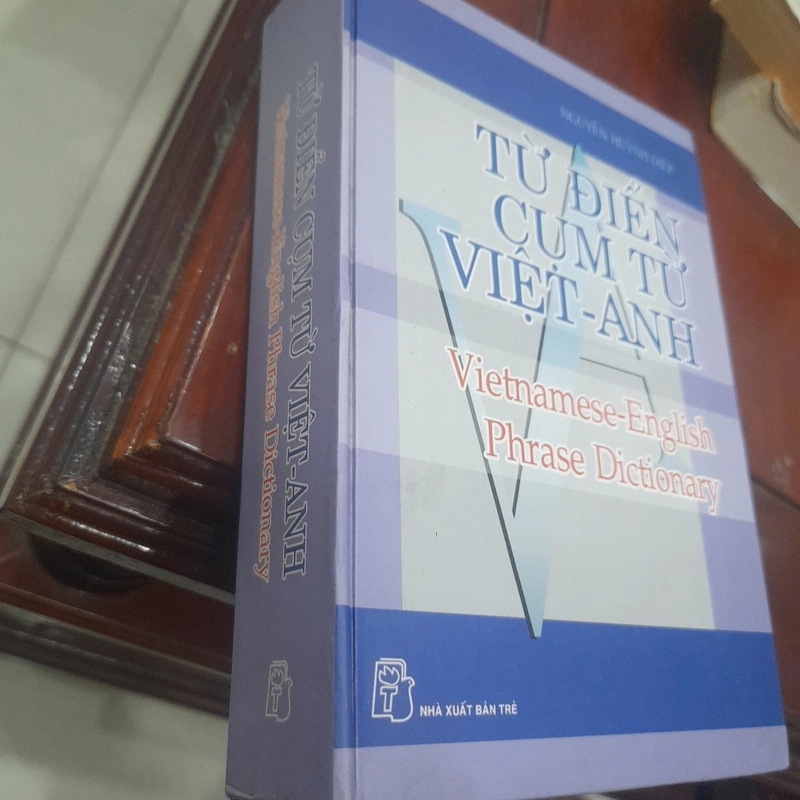 Từ điển CỤM TỪ VIỆT - ANH 522248