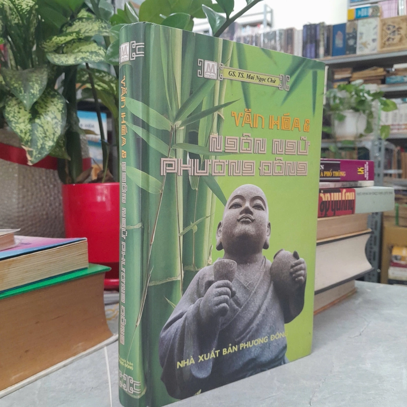 VĂN HÓA & NGÔN NGỮ PHƯƠNG ĐÔNG - Mai Ngọc Chừ 453950