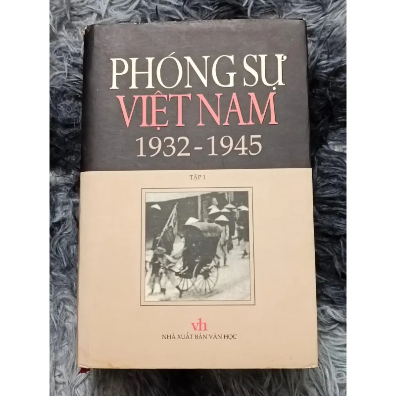 Phóng sự Việt Nam 1932-1945 553216