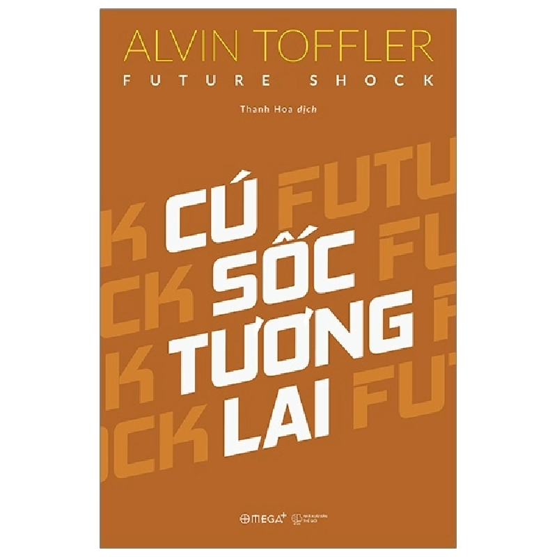 Cú Sốc Tương Lai - Alvin Toffler 294653