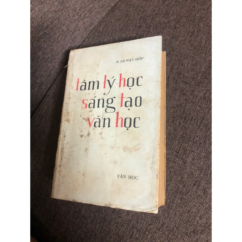 Tâm lý học sáng tạo văn học-M.Ar. Nau.đốp (M.Ar. Naudov) 598167