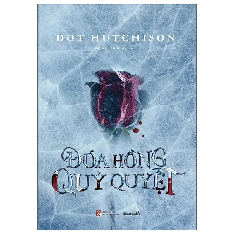 Đóa Hồng Quỷ Quyệt - Dot Hutchison 282258