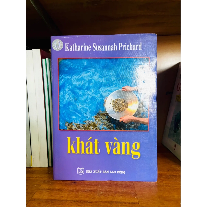 (Sách cũ SCGR) Khát vàng - Katharine Susannah Prichard - Văn học VAVOB1T2-1 Blogmeo090426 1015850