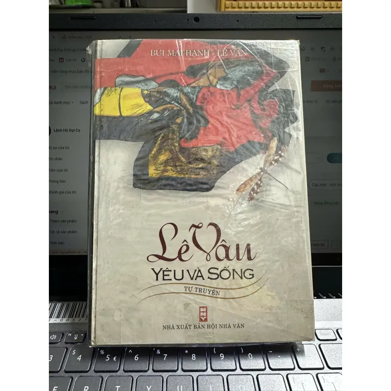 Lê Vân Yêu và Sống - Bùi Mai Hạnh & Lê Văn (Bìa cứng) 698148