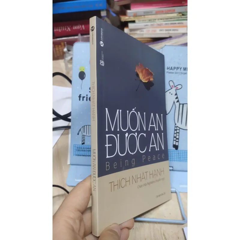 Sách: Muốn An được An - TG: Thích Nhất Hạnh (B3) 1037688