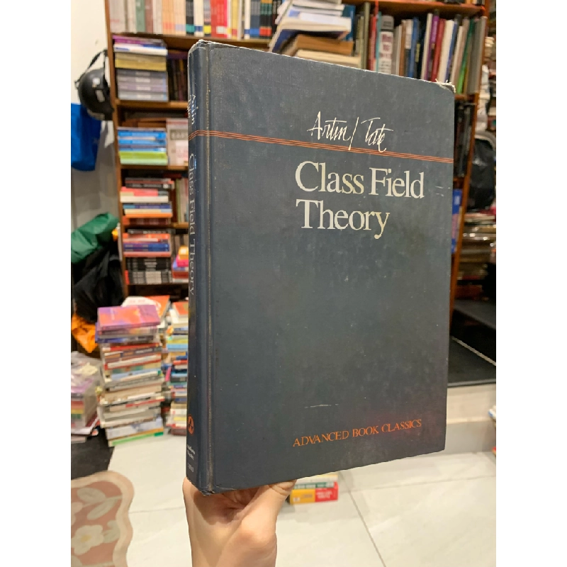 The Class Field Theory - Emil Artin. John Tate 300769