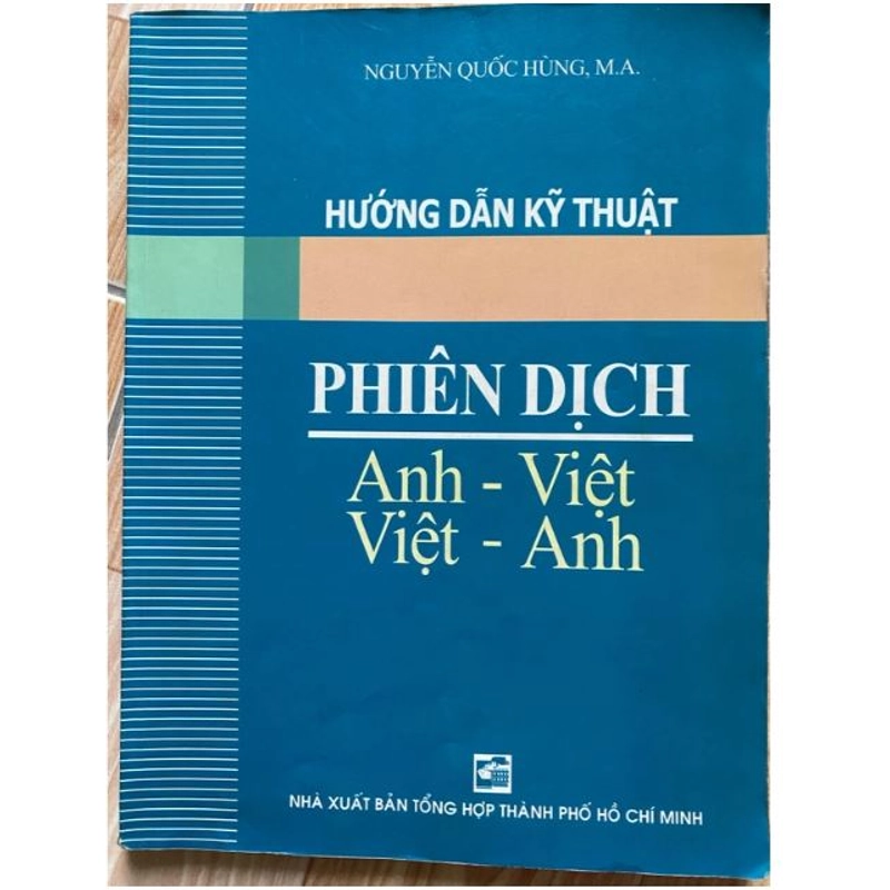 Hướng dẫn kỹ thuật Phiên dịch Anh - Việt Việt - Anh 544518
