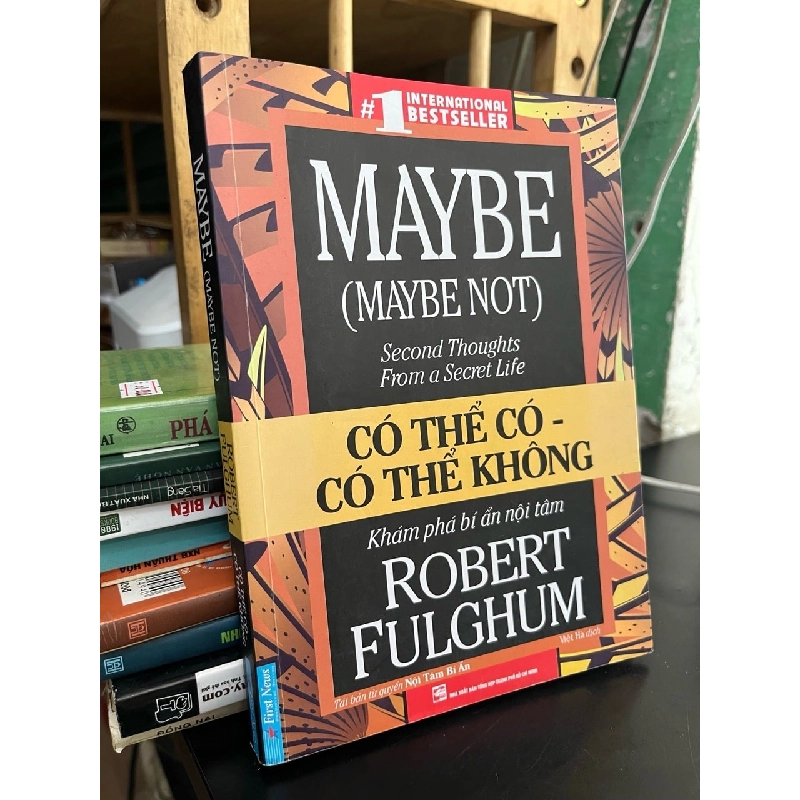 Có thể có, có thể không - Robert Fulghum 927462