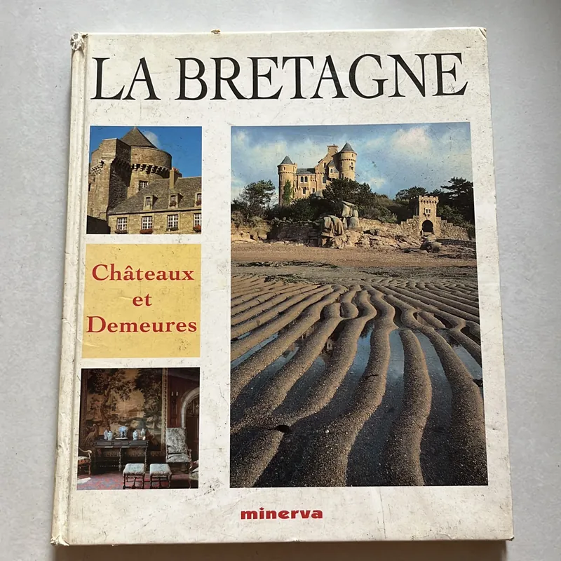La Bretagne - Châteaux et Demeures 673866