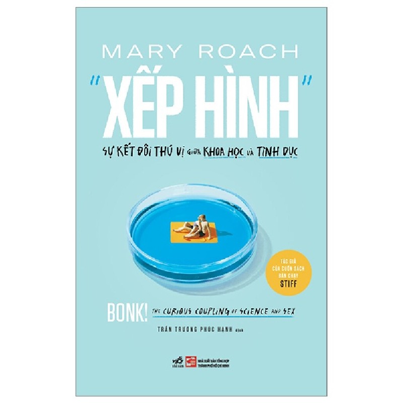 Xếp Hình - Sự Kết Đôi Thú Vị Giữa Khoa Học Và Tình Dục - Mary Roach 101768